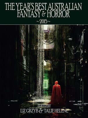 cover image of The Year's Best Australian Fantasy and Horror 2015 (volume 6)